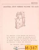 Mikron 102.03/04, Gear Hobber, Instructions and Maintenance Manual